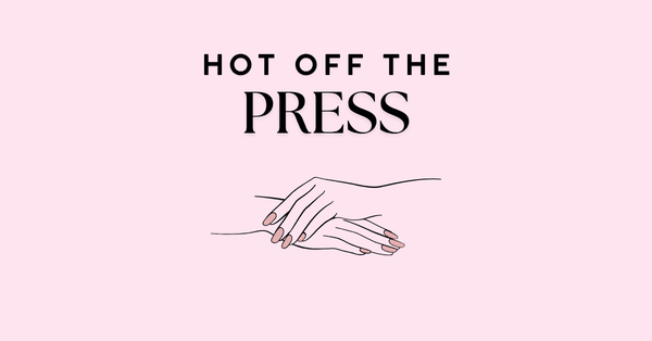 Hot Off The Press Nails